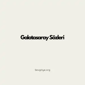 Galatasaray sözleri