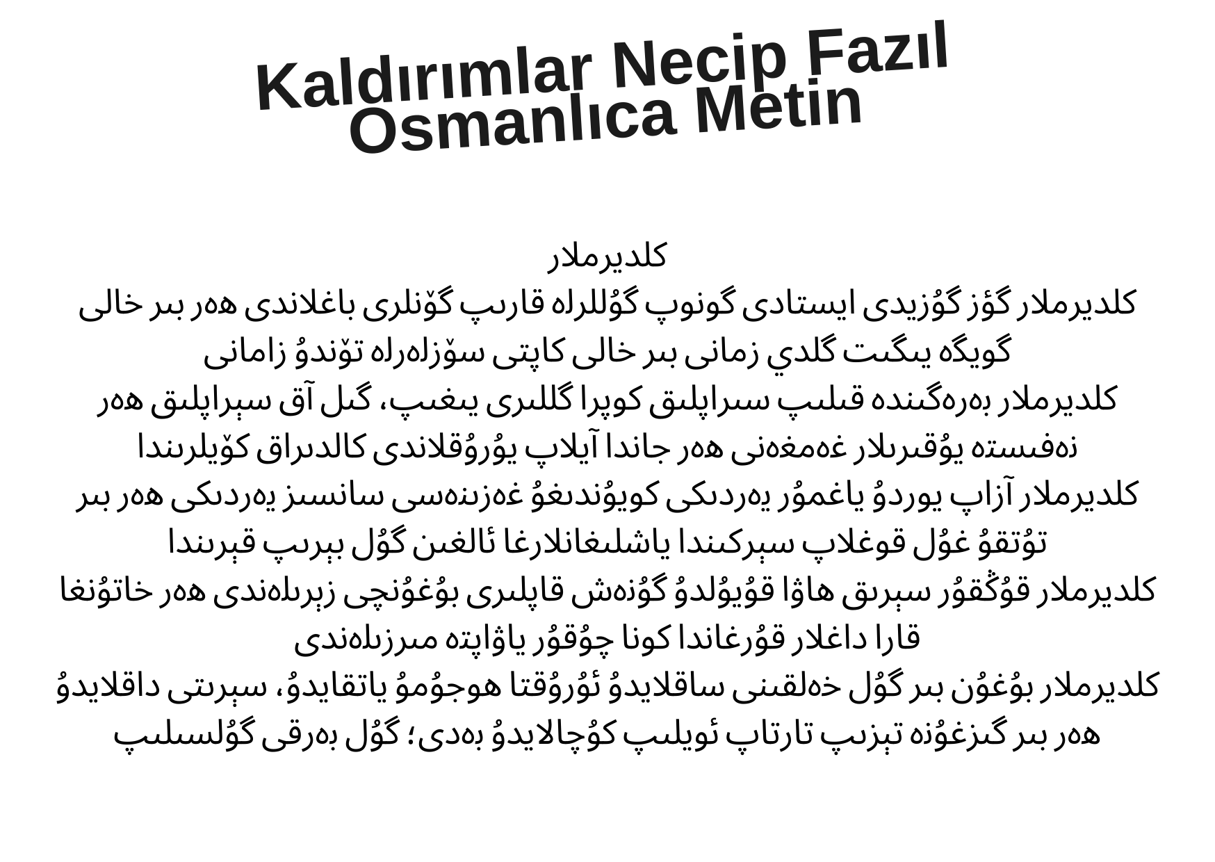 Kaldırımlar Necip Fazıl Osmanlıca Metin