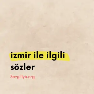 izmir ile ilgili sözler