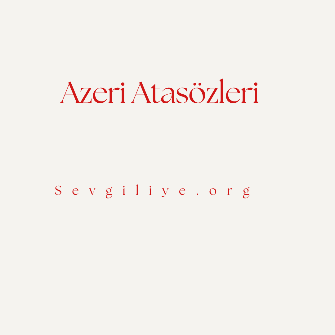 Azeri Atasözleri