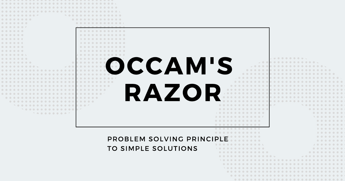 Occam’s razor Ne Demek